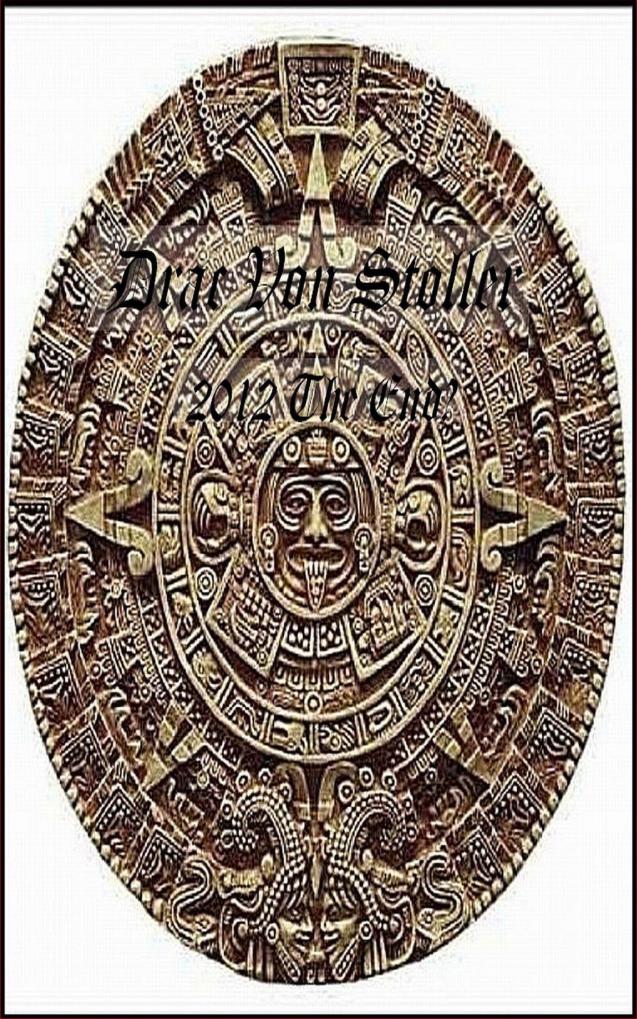 2012 The End?
