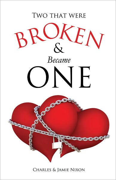 Two That Were Broken and Became One