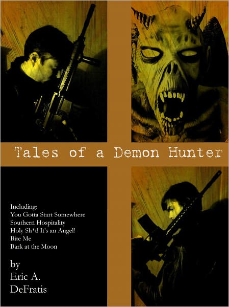 Tales of a Demon Hunter