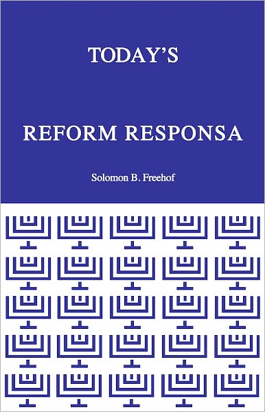 Today's Reform Responsa