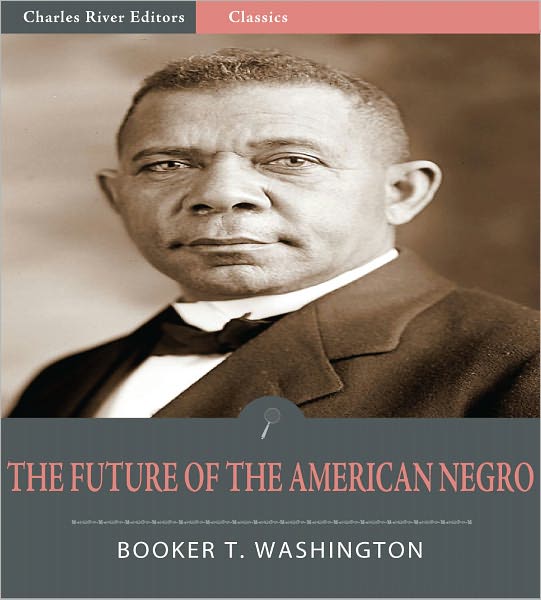 The Future of the American Negro (Illustrated)