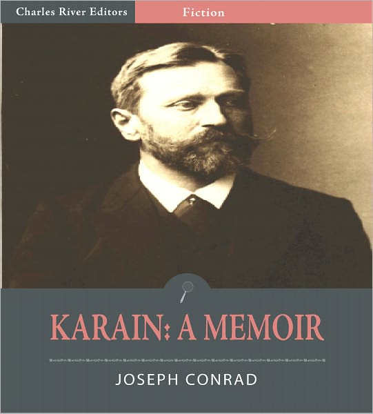 Karain: A Memoir (Illustrated)