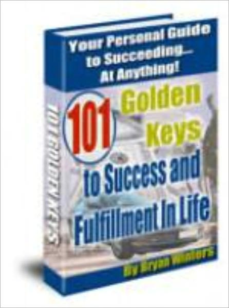 101 Golden Keys To Success