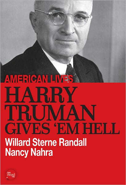 Harry Truman Gives 'Em Hell