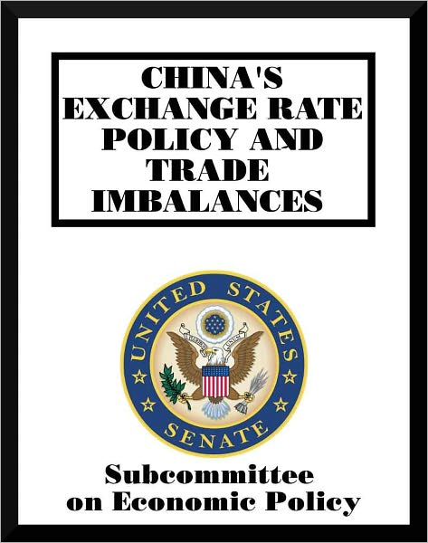 China's Exchange Rate Policy and Trade Imbalances