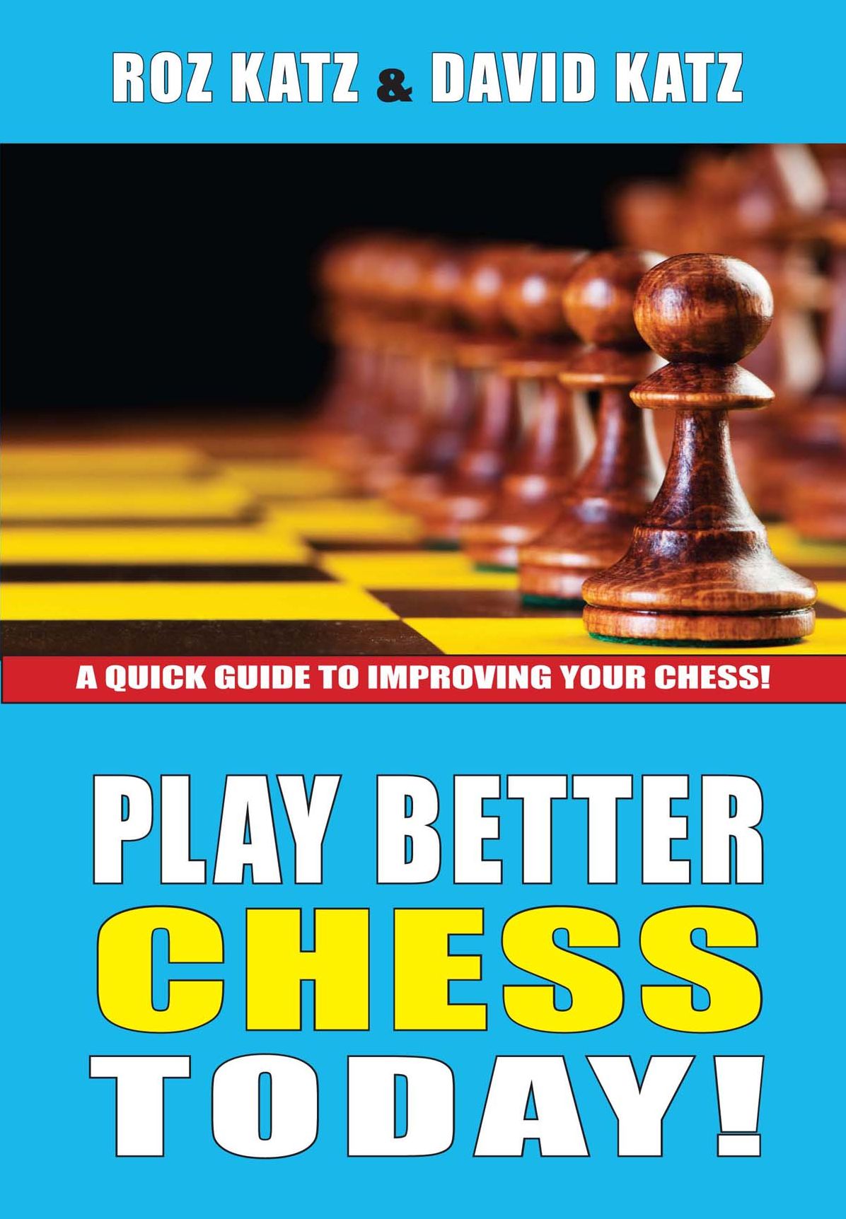 Play Better Chess Today