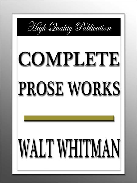 Complete Prose Works