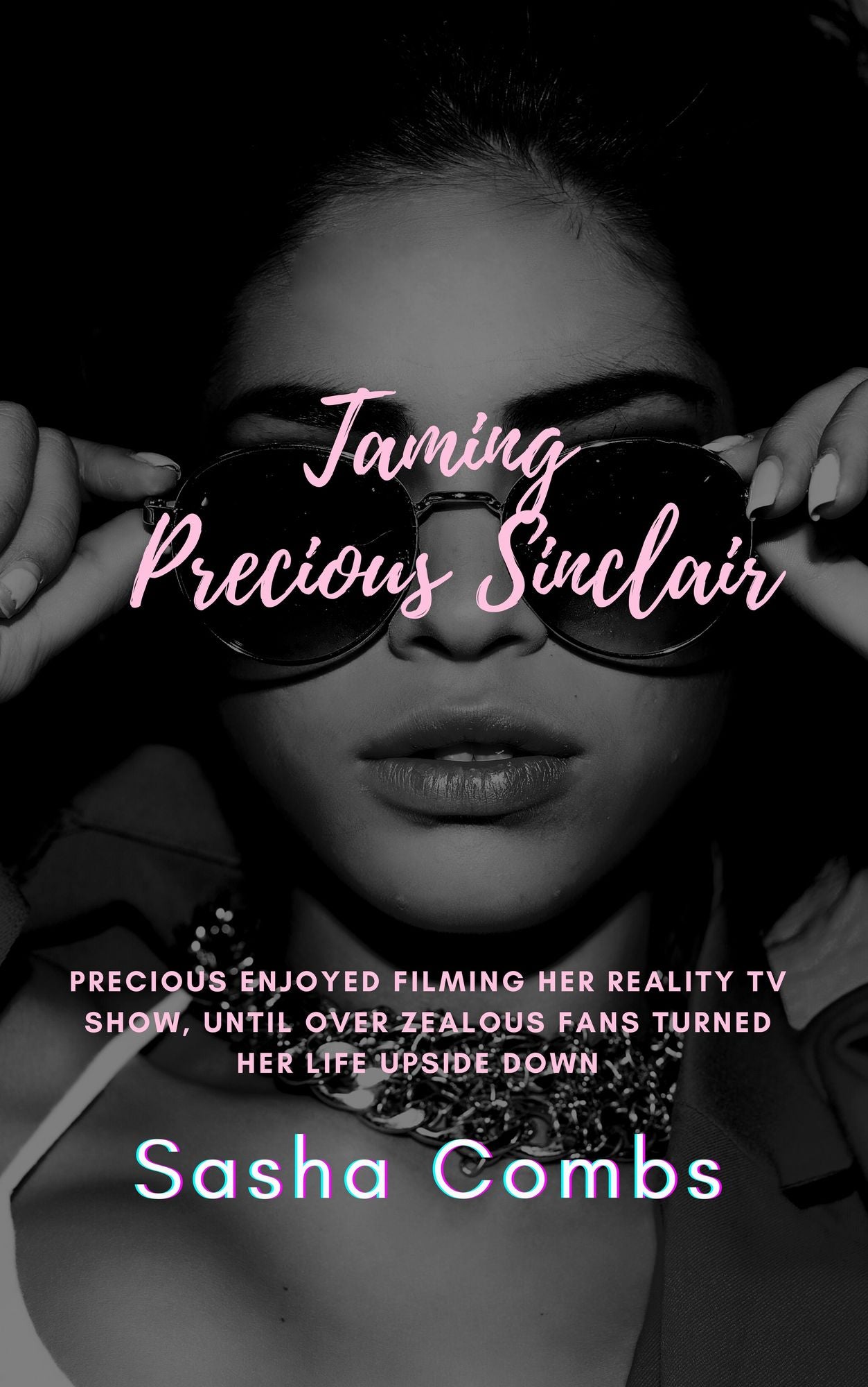 Taming Precious Sinclair