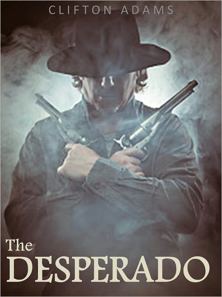 The Desperado