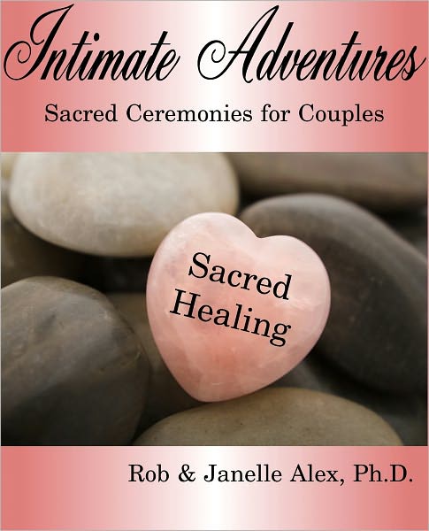 Intimate Adventures - Sacred Healing