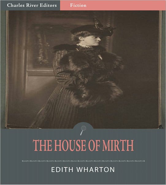 The House of Mirth (Illustrated)