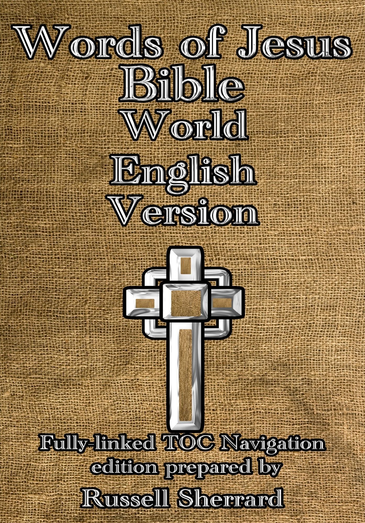 Words of Jesus Bible - World English Version