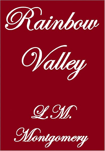 RAINBOW VALLEY