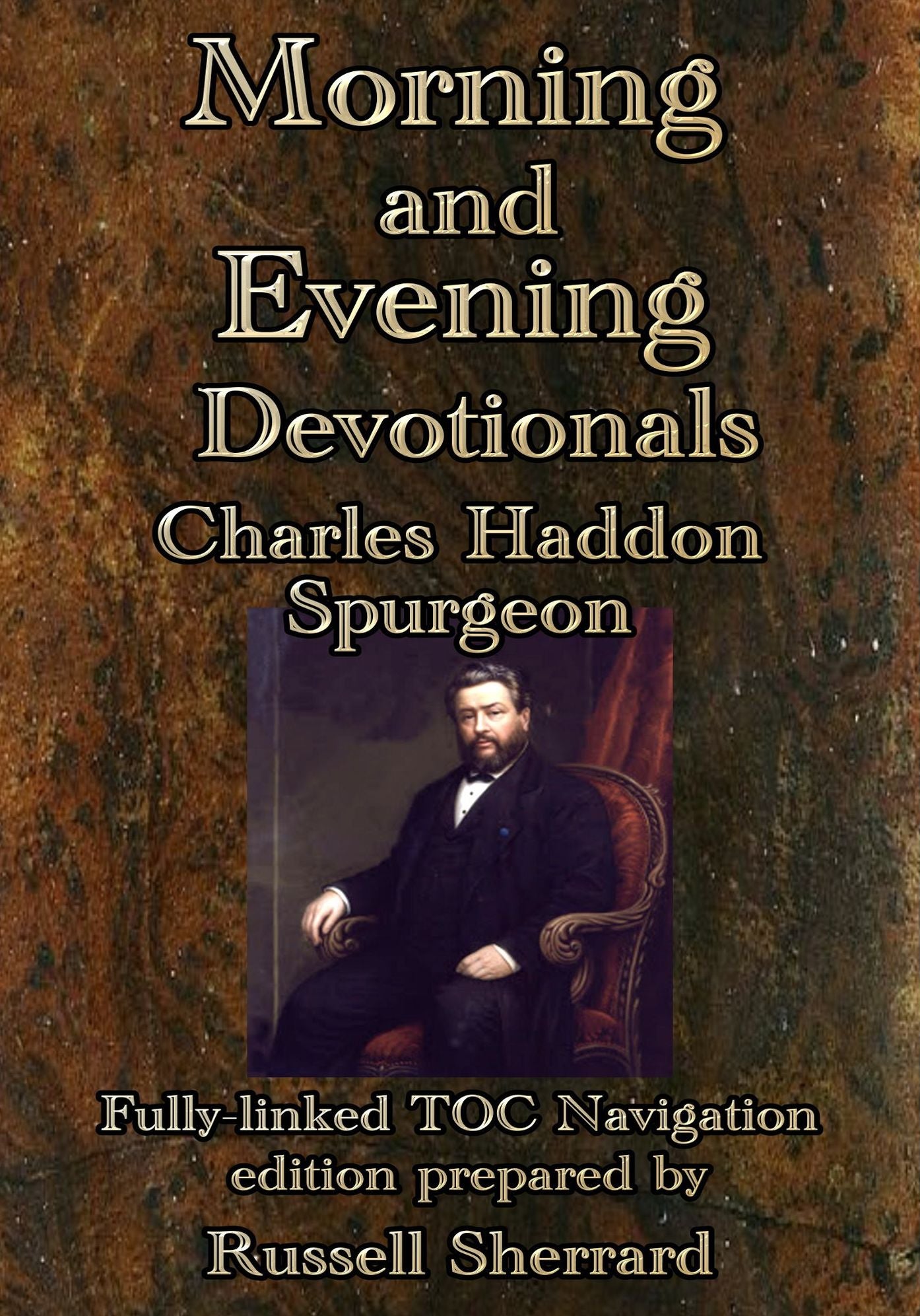Spurgeon's Morning and Evening Devotionals
