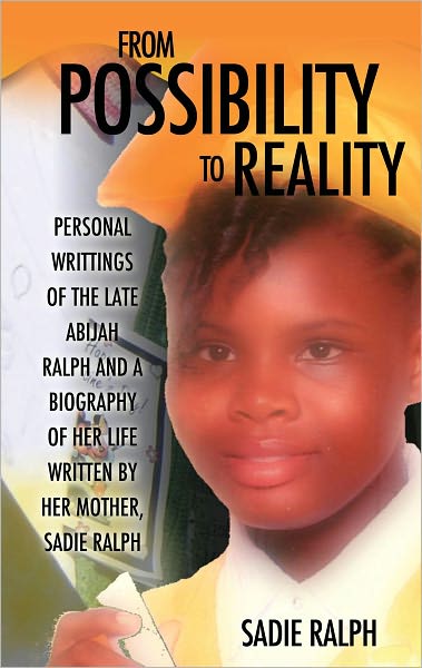 FROM POSSIBILITY TO REALITY