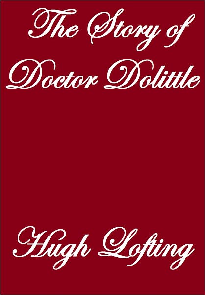 THE Story of DOCTOR DOLITTLE