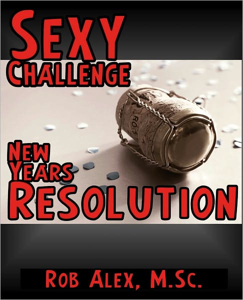 Sexy Challenge - New Years Resolution