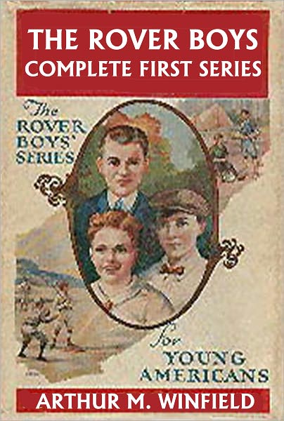 The Rover Boys: The Complete First Series