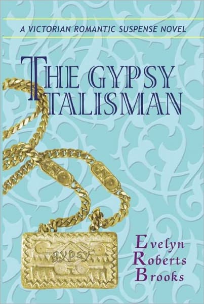 The Gypsy Talisman