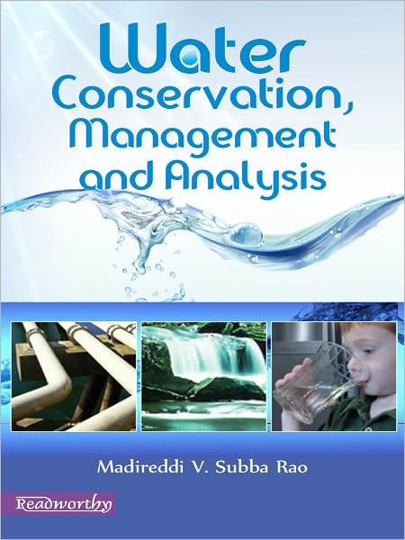 Water Conservation, Management and Analysis