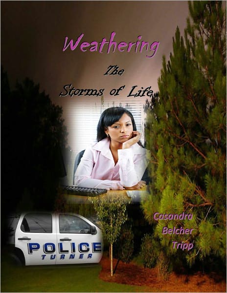 Weathering The Storms of Life