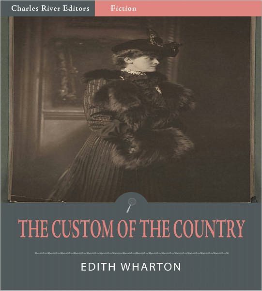 The Custom of the Country (Illustrated)