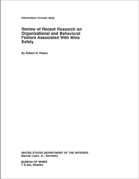 Review of Recent Research on Organizational and Behavioral Factors Associated With Mine Safety