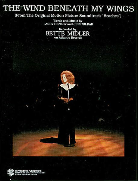 The Wind Beneath My Wings (from Beaches) Piano / Vocal / Chords
