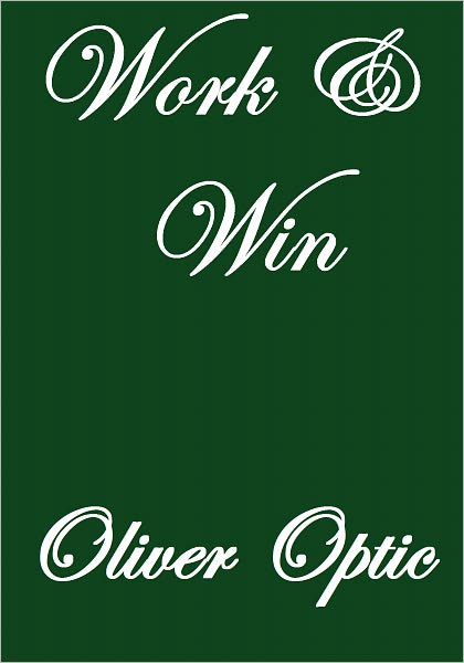 WORK AND WIN