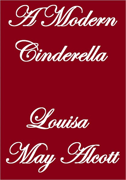 A Modern Cinderella