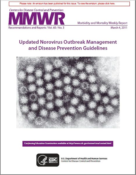 Updated Norovirus Outbreak Management and Disease Prevention Guidelines