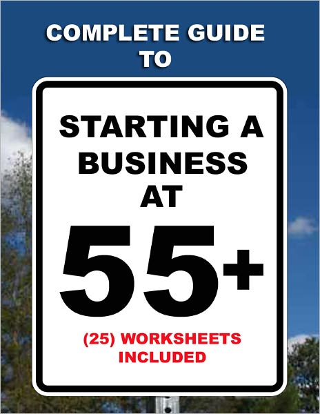 Complete Guide to Starting a Business at 55+