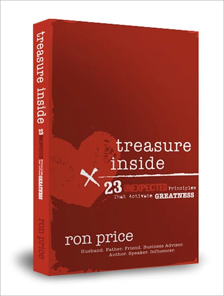 Treasure Inside: 23 Unexpected Principles That Activate Greatness
