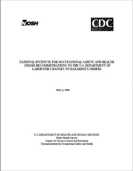 NIOSH Recommendation to the U.S. Department of Labor for Changes to Hazardous Orders
