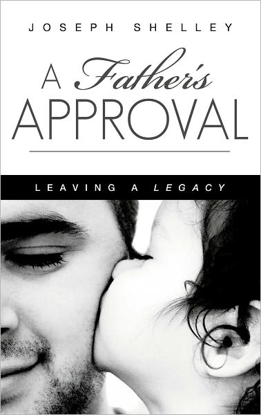 A Father's Approval