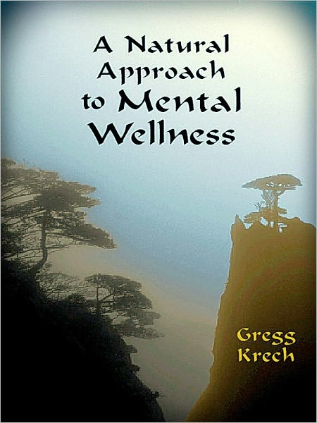A Natural Approach to Mental Wellness