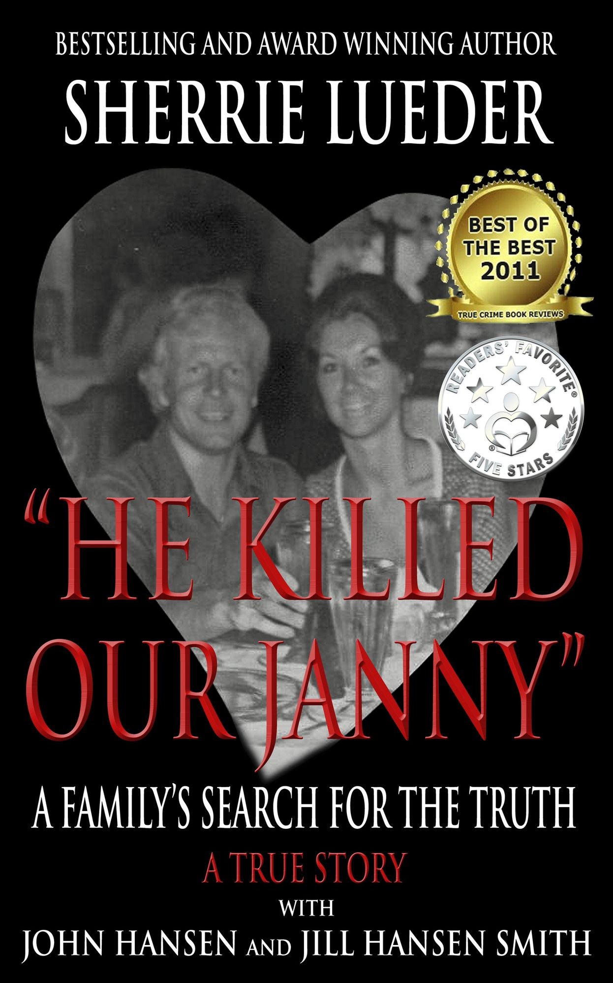 "HE KILLED OUR JANNY": A Family's Search for the Truth