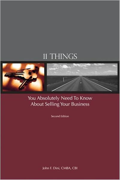 11 Things You Absolutely Need to Know About Selling Your Business