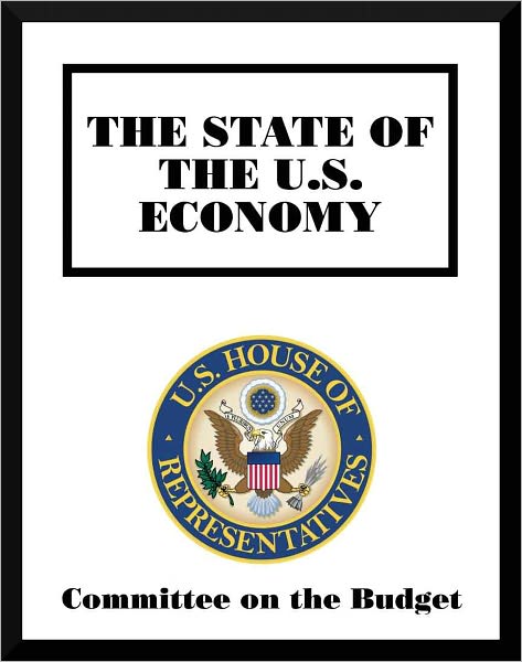 The State of the U.S. Economy