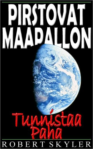 Pirstovat Maapallon - Tunnistaa Paha