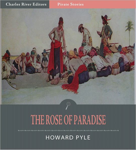 The Rose of Paradise (Illustrated)