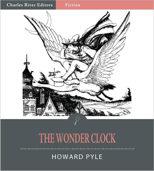 The Wonder Clock (Illustrated)