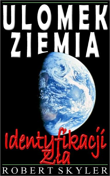 Ulomek Ziemia - Identyfikacji Zła