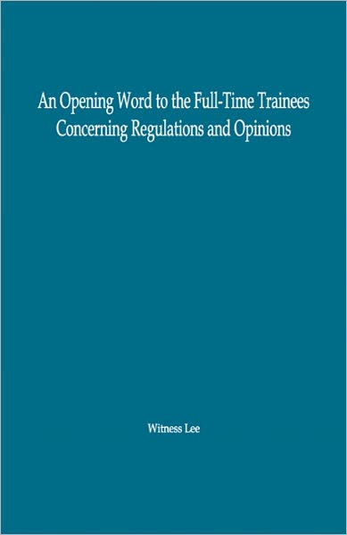An Opening Word to the Full-Time Trainees Concerning Regulations and Opinions