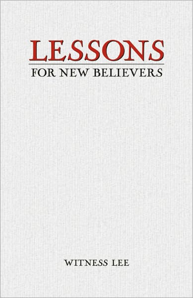 Lessons for New Believers