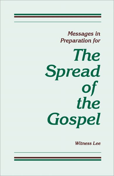 Messages in Preparation for the Spread of the Gospel