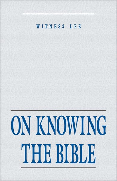 On Knowing the Bible