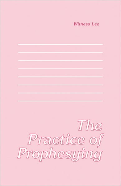 The Practice of Prophesying