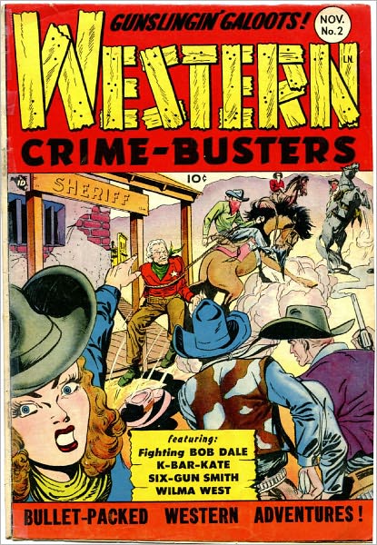 Western Crime Busters Number 2 Western Comic Book