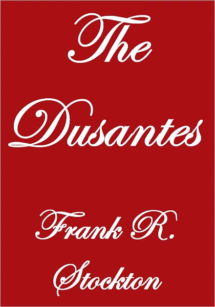 THE DUSANTES